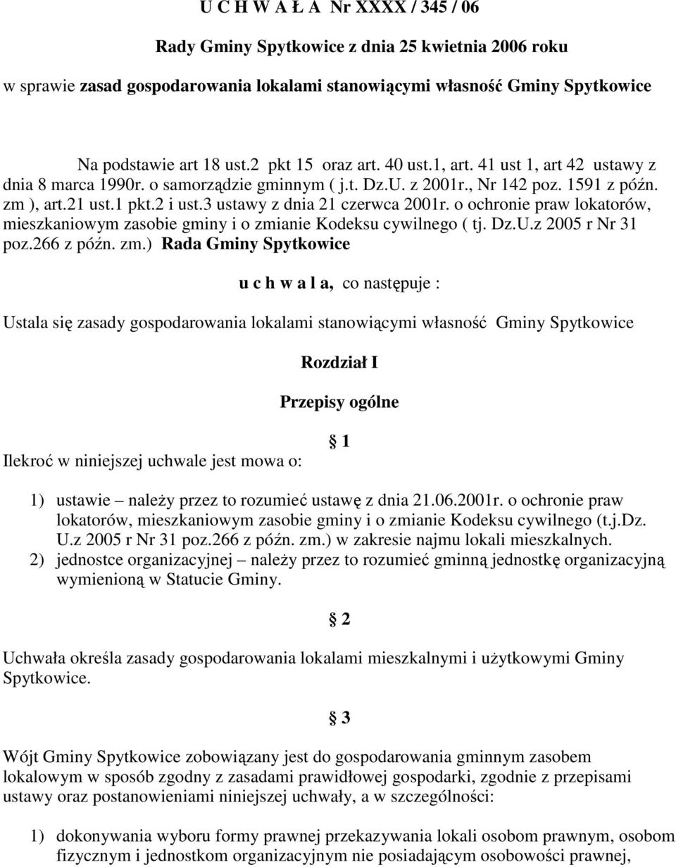 3 ustawy z dnia 21 czerwca 2001r. o ochronie praw lokatorów, mieszkaniowym zasobie gminy i o zmi