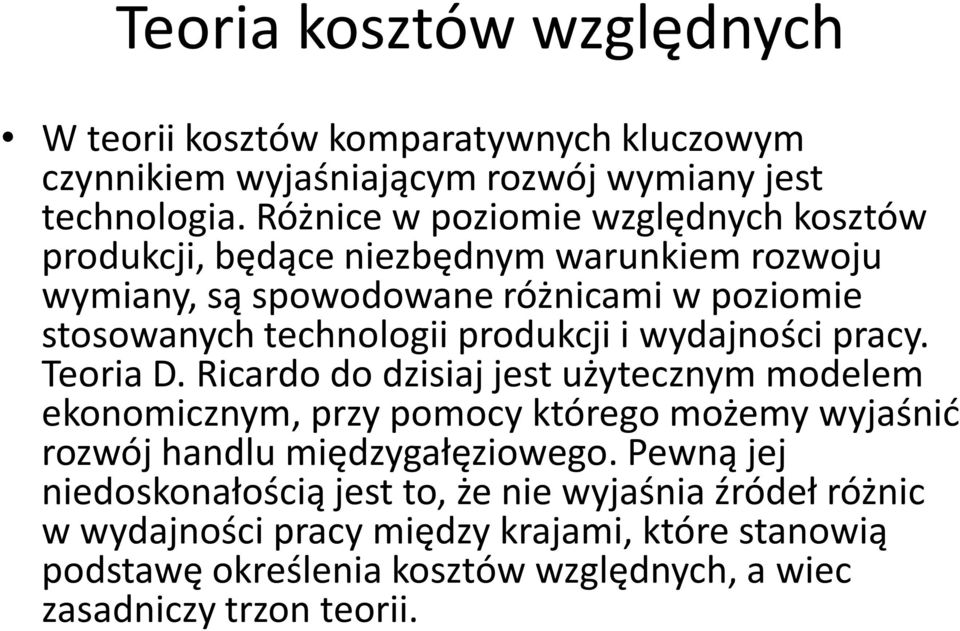 produkcji i wydajności pracy. Teoria D.