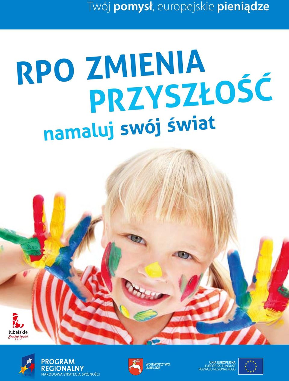 przyszłość namaluj swój świat