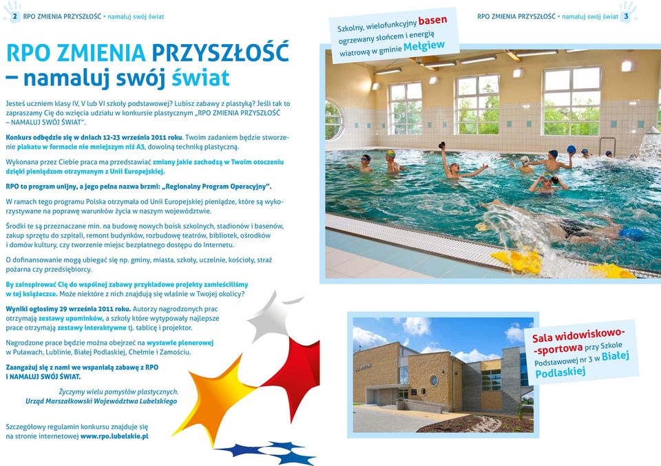 Twoim zadaniem będzie stworzenie plakatu w formacie nie mniejszym niż A3, dowolną techniką plastyczną.