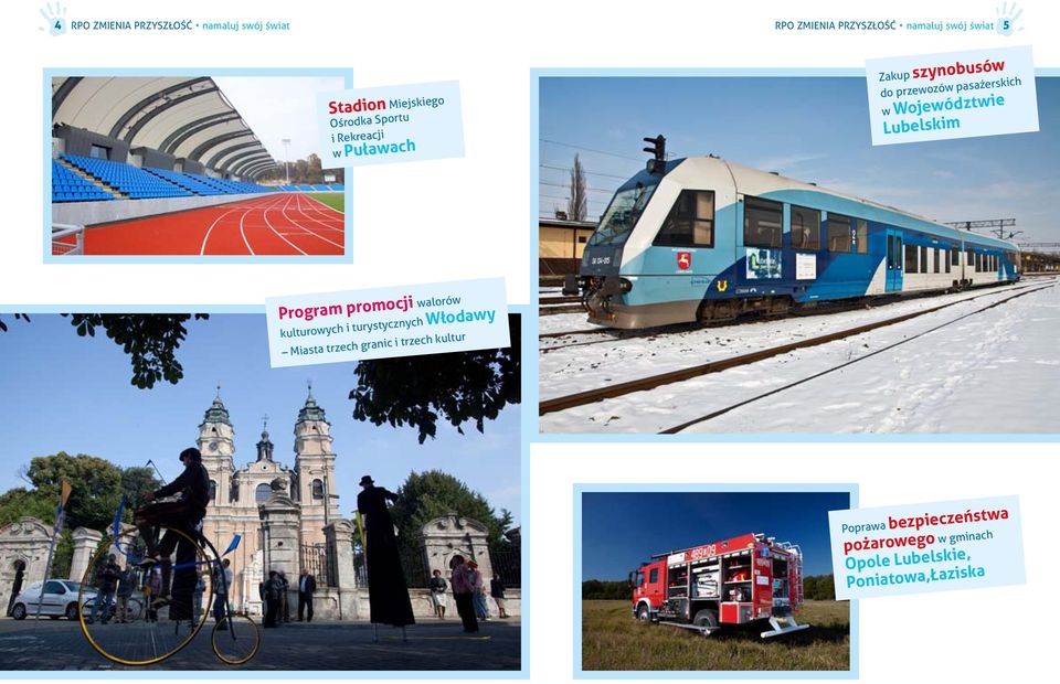 Województwie Lubelskim Program promocji walorów kulturowych i turystycznych Włodawy Miasta trzech