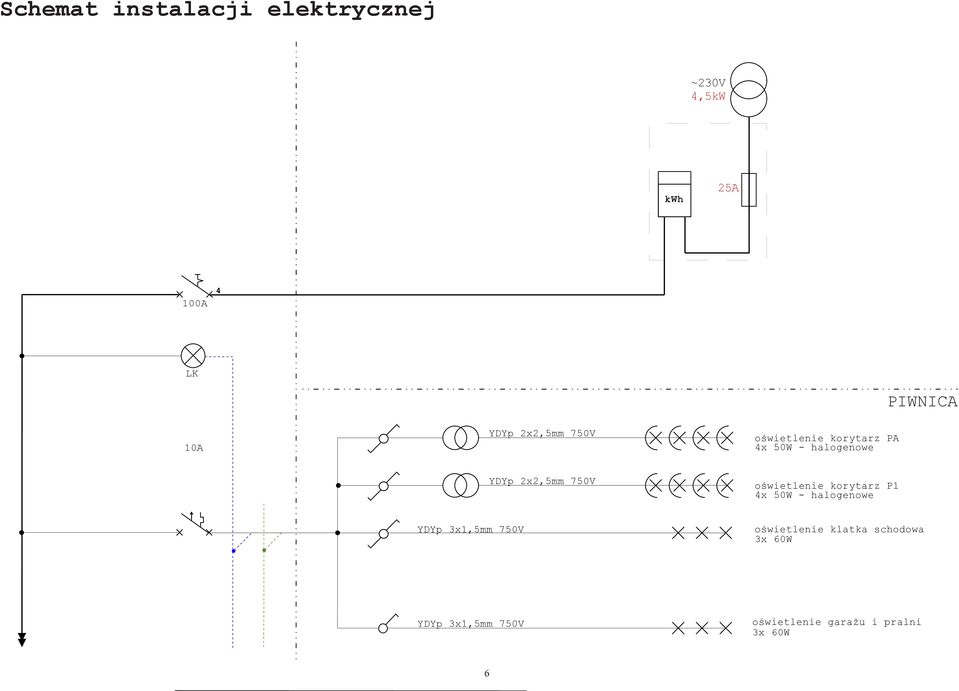 oświetlenie korytarz P1 4x 50W - halogenowe YDYp 3x1,5mm 750V oświetlenie