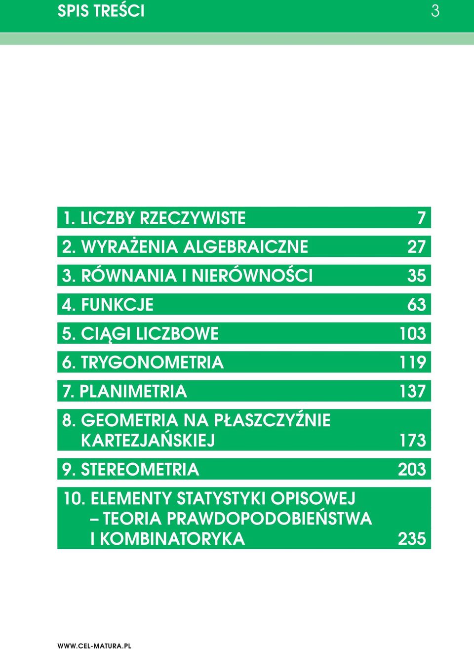 TRYGONOMETRIA 119 7. PLANIMETRIA 17 8.