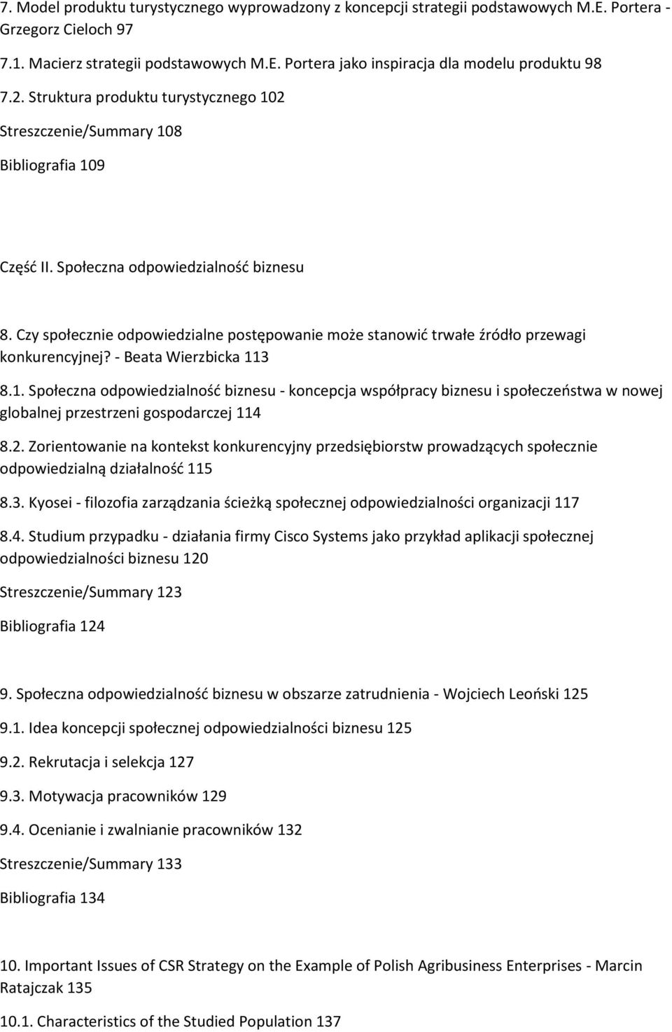 Czy społecznie odpowiedzialne postępowanie może stanowić trwałe źródło przewagi konkurencyjnej? - Beata Wierzbicka 11