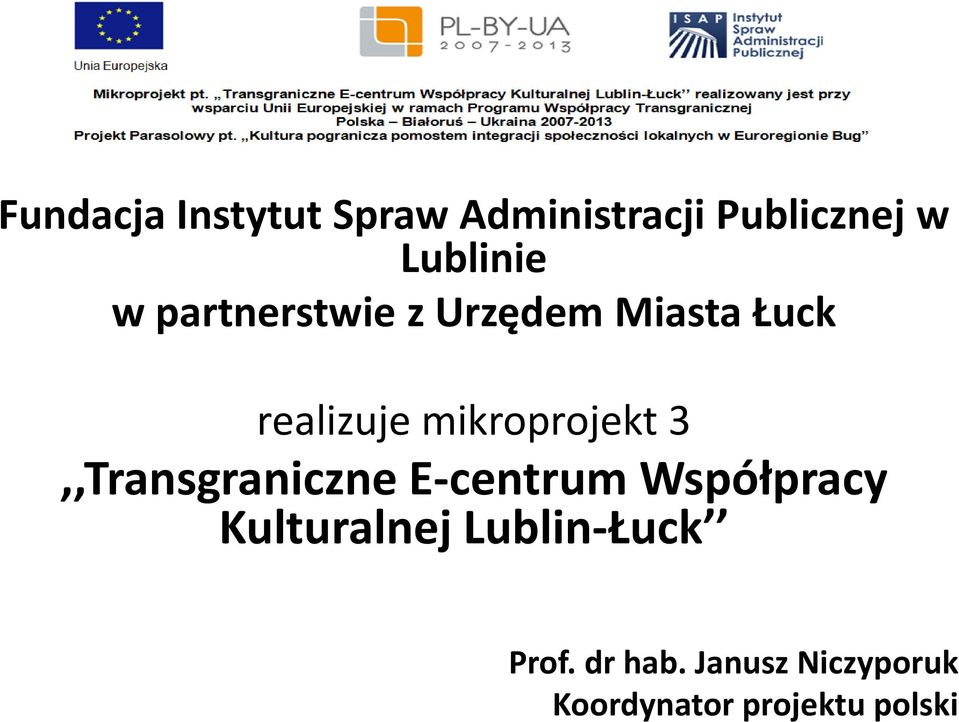 3,,Transgraniczne E-centrum Współpracy Kulturalnej