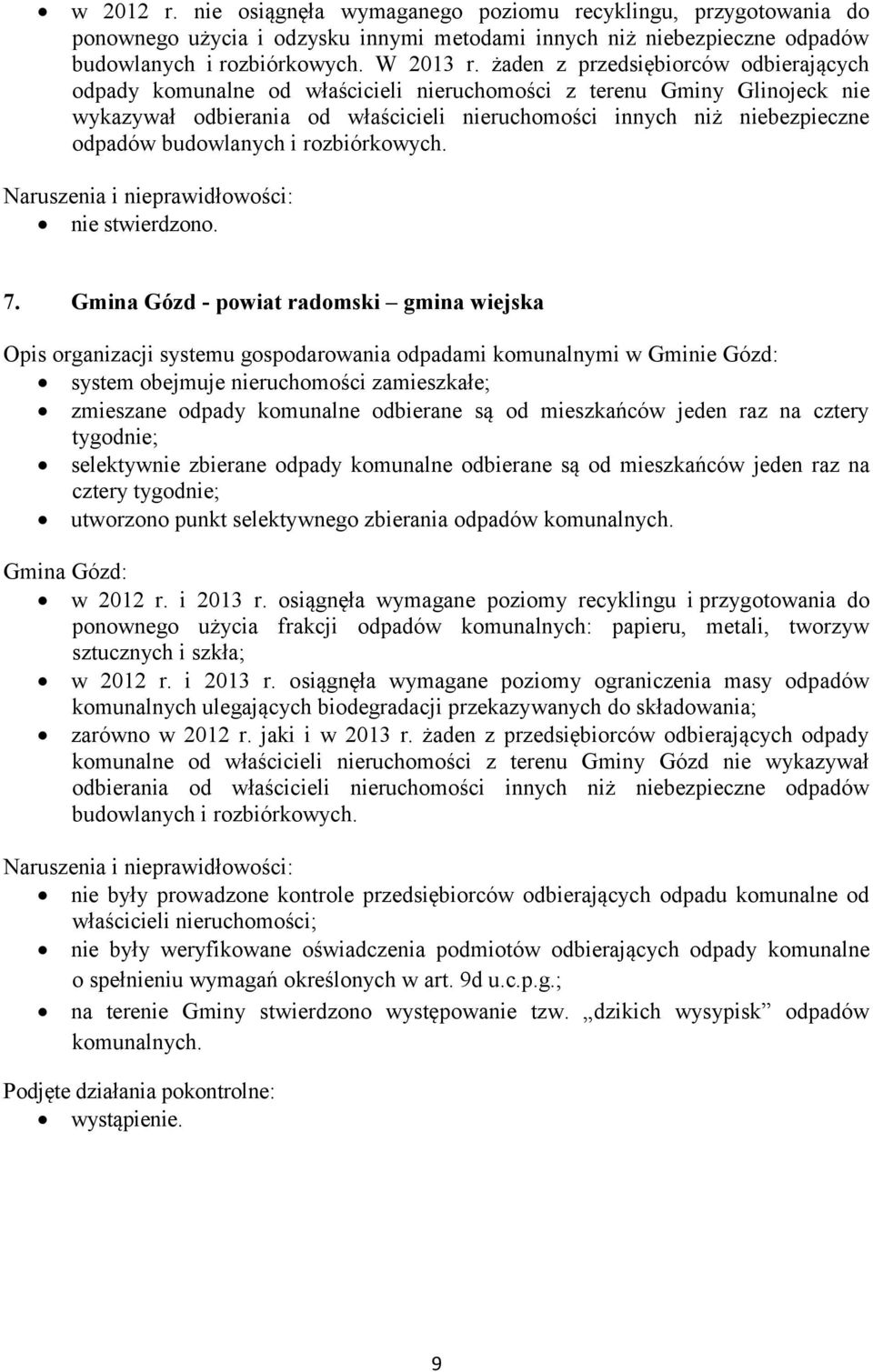 budowlanych i rozbiórkowych. nie stwierdzono. 7.