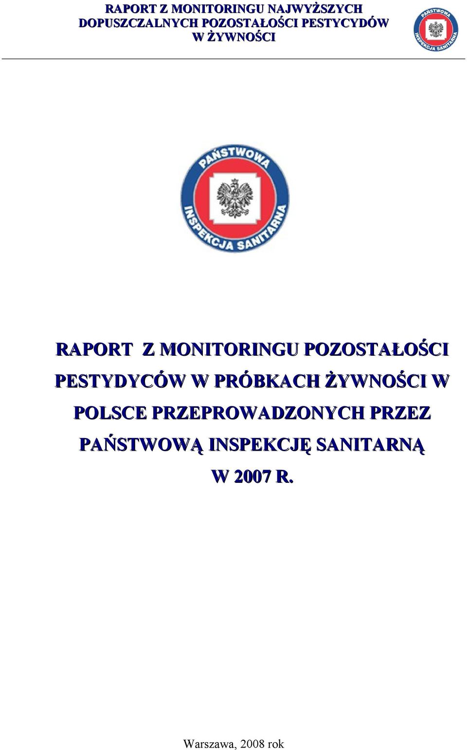 POLSCE PRZEPROWADZONYCH PRZEZ