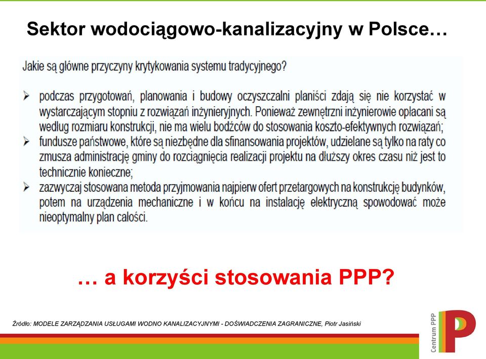 Źródło: MODELE ZARZĄDZANIA USŁUGAMI WODNO
