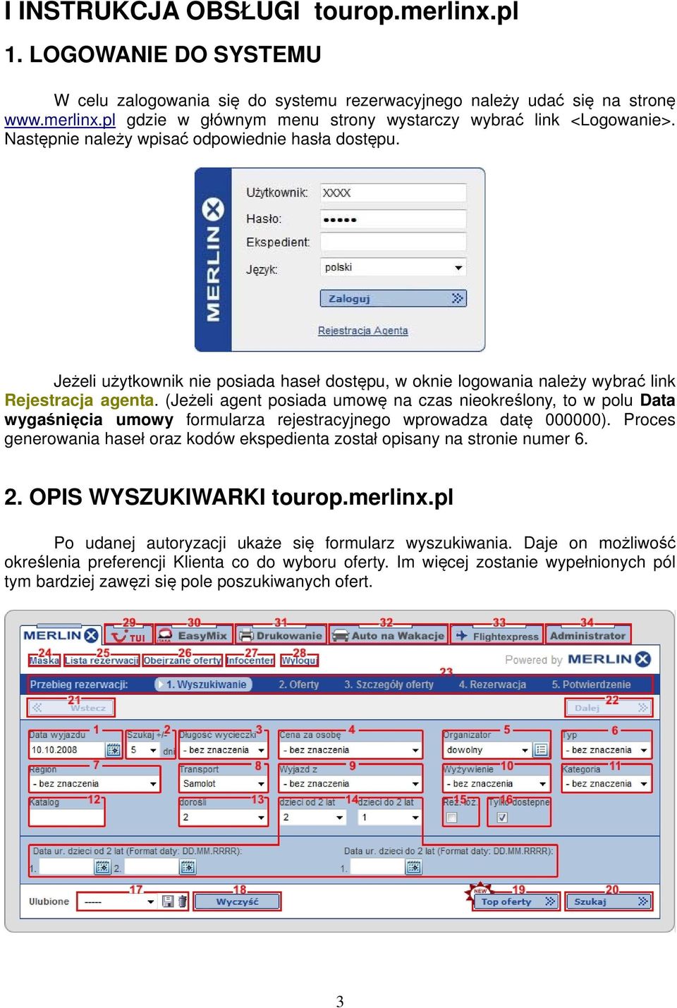 (Jeżeli agent posiada umowę na czas nieokreślony, to w polu Data wygaśnięcia umowy formularza rejestracyjnego wprowadza datę 000000).