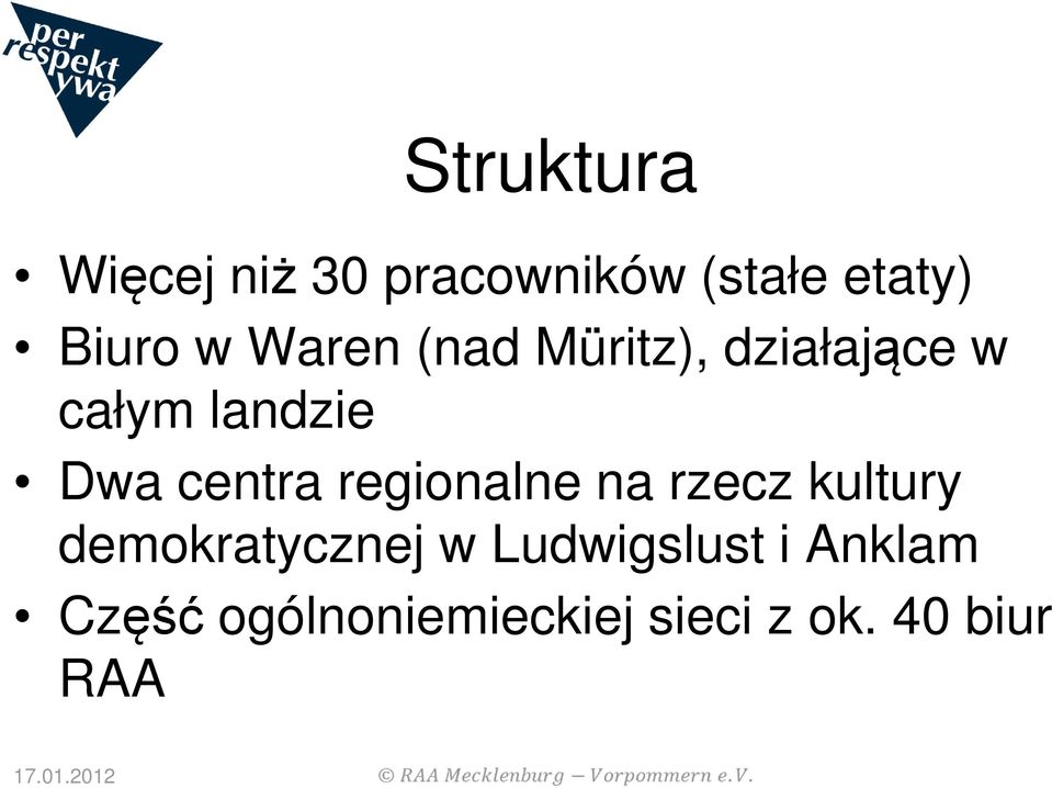 regionalne na rzecz kultury demokratycznej w Ludwigslust