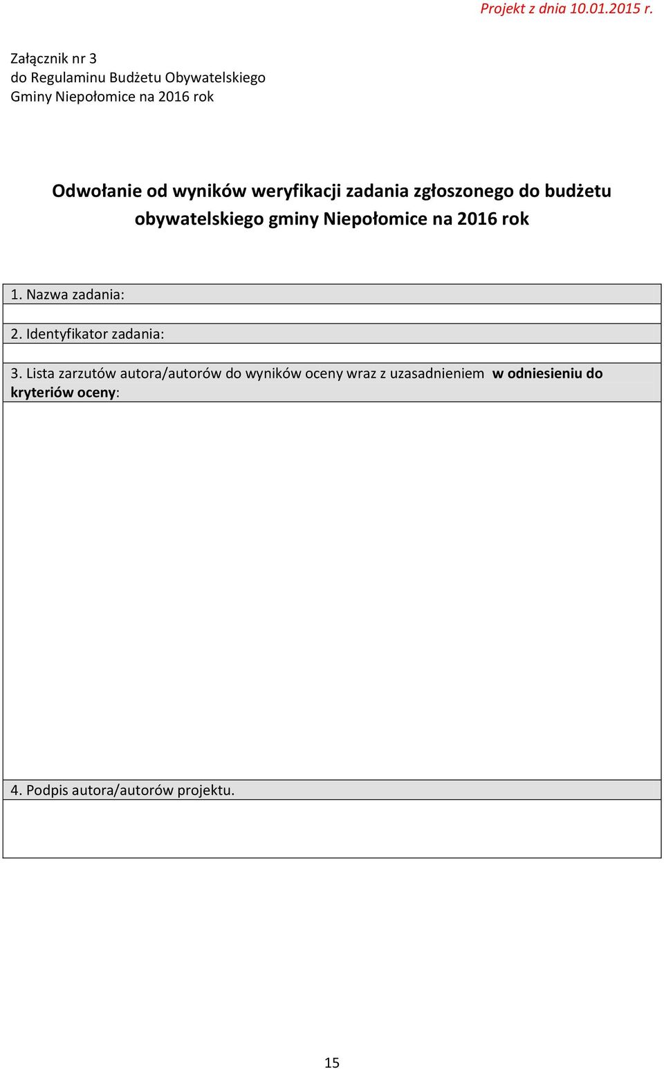 rok 1. Nazwa zadania: 2. Identyfikator zadania: 3.
