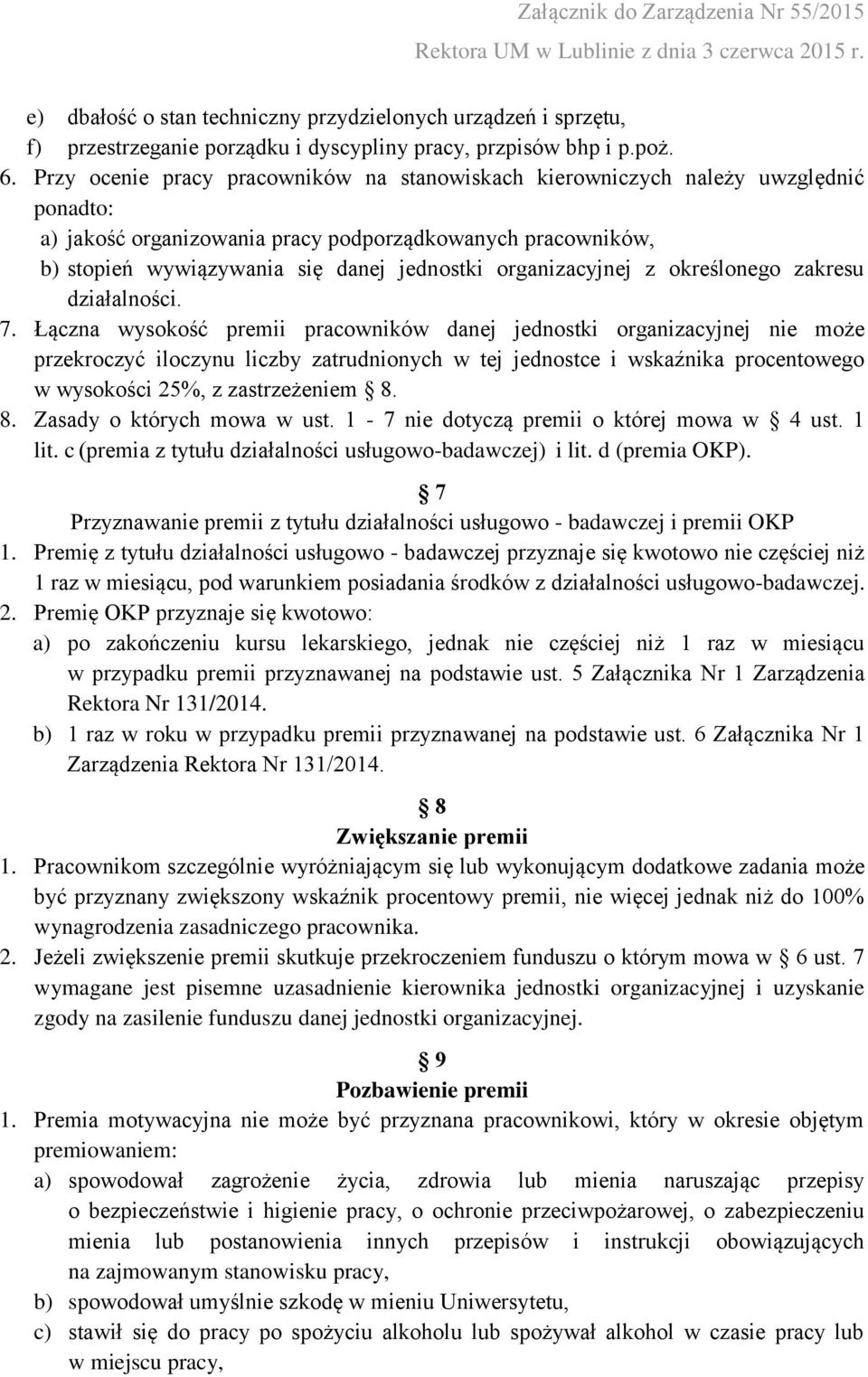 organizacyjnej z określonego zakresu działalności. 7.