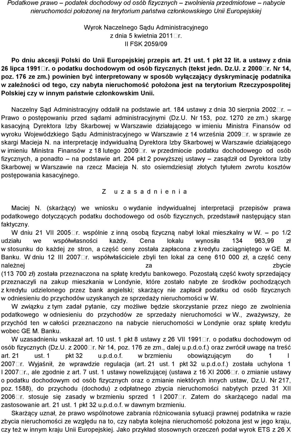 o podatku dochodowym od osób fizycznych (tekst jedn. Dz.U. z 2000 r. Nr 14, poz. 176 ze zm.