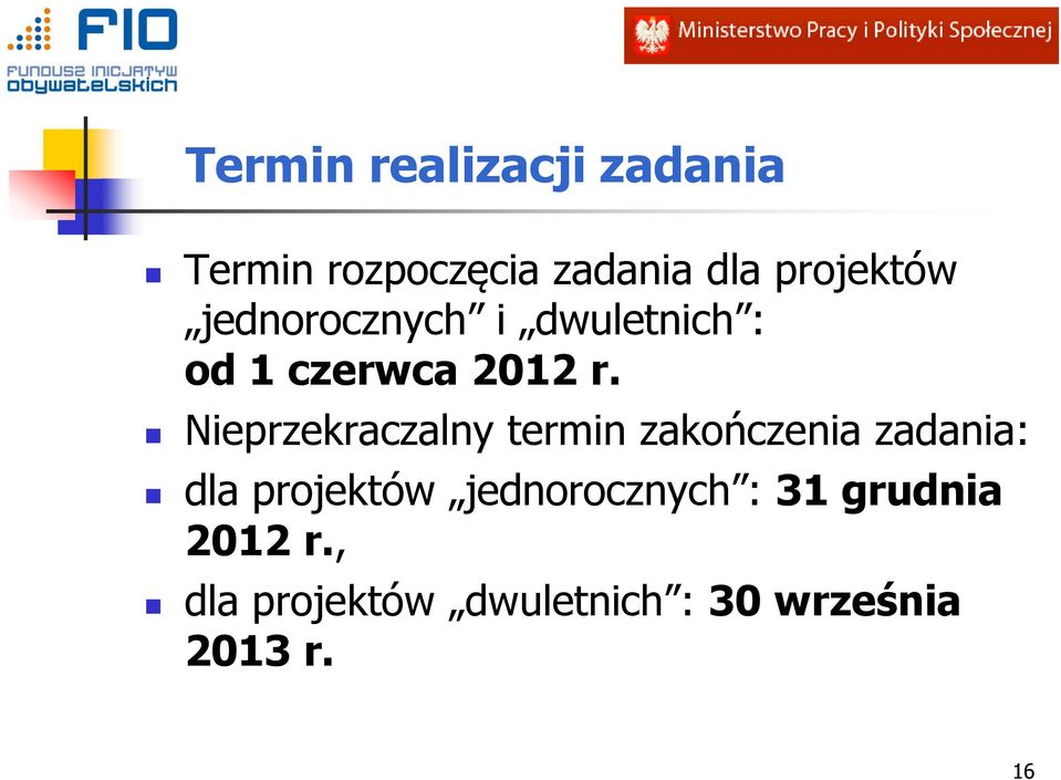 Nieprzekraczalny termin zakończenia zadania: dla projektów