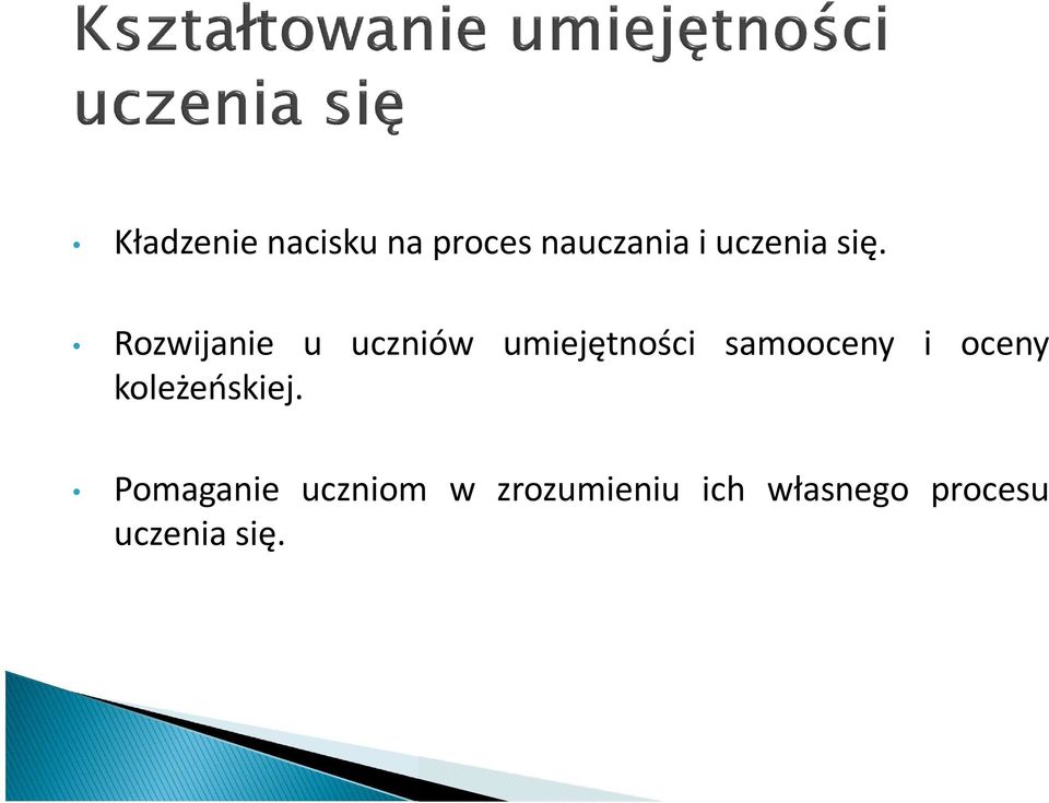 Rozwijanie u uczniów umiejętności samooceny i