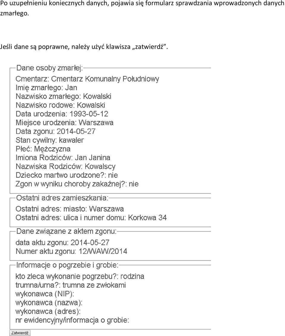 wprowadzonych danych zmarłego.