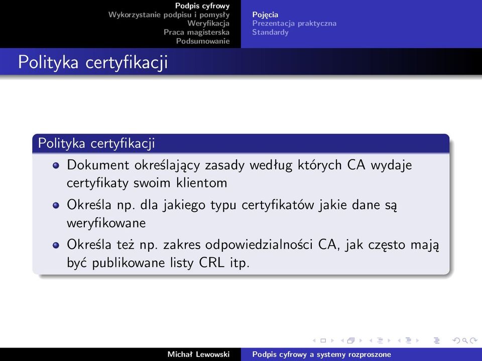 certyfikaty swoim klientom Określa np.
