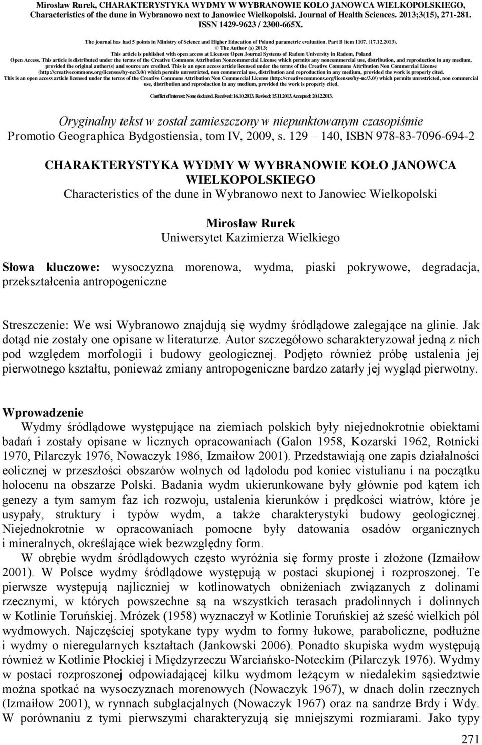 The Author (s) 2013; This article is published with open access at Licensee Open Journal Systems of Radom University in Radom, Poland Open Access.
