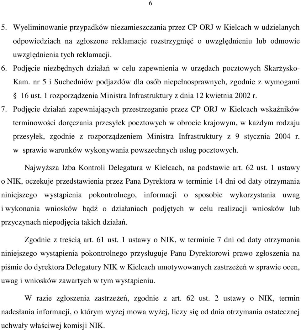 1 rozporządzenia Ministra Infrastruktury z dnia 12 kwietnia 2002 r. 7.