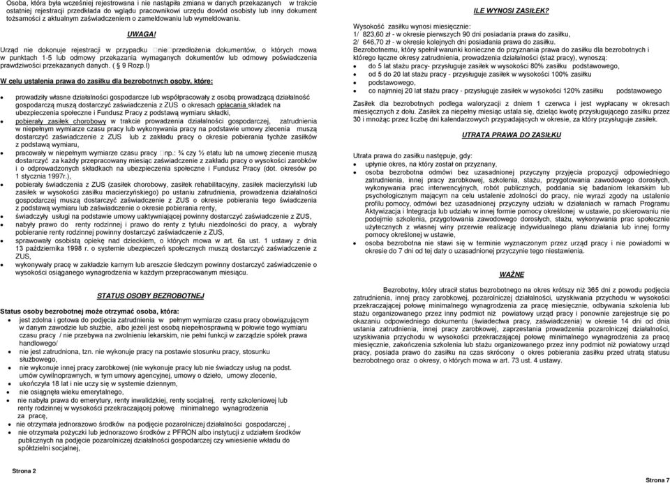 gospodarczej, zatrudnienia adczenie z ZUS lub o okresie, np 1 stycznia 1997r.