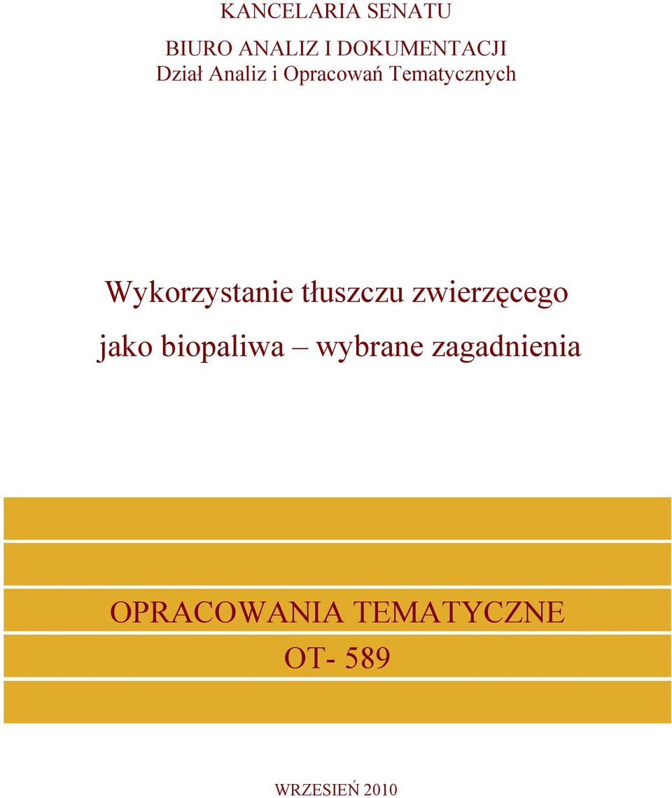 Wykorzystanie tłuszczu zwierzęcego jako biopaliwa