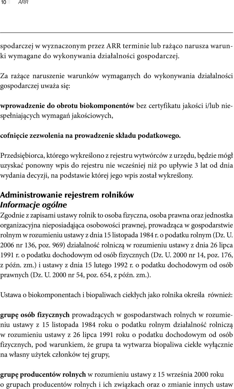 cofnięcie zezwolenia na prowadzenie składu podatkowego.