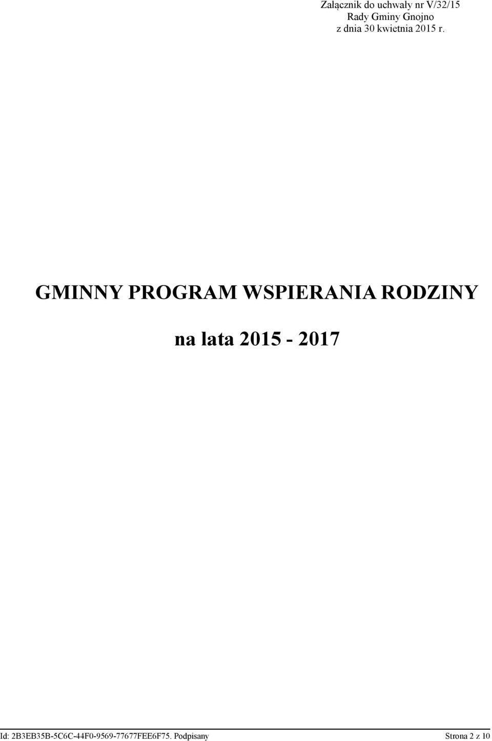 GMINNY PROGRAM WSPIERANIA RODZINY na lata