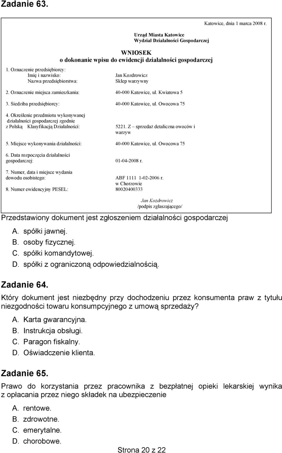 Który dokument jest niezbędny przy dochodzeniu przez konsumenta praw z tytułu niezgodności towaru konsumpcyjnego z umową sprzedaży? A. Karta gwarancyjna. B. Instrukcja obsługi. C. Paragon fiskalny. D.