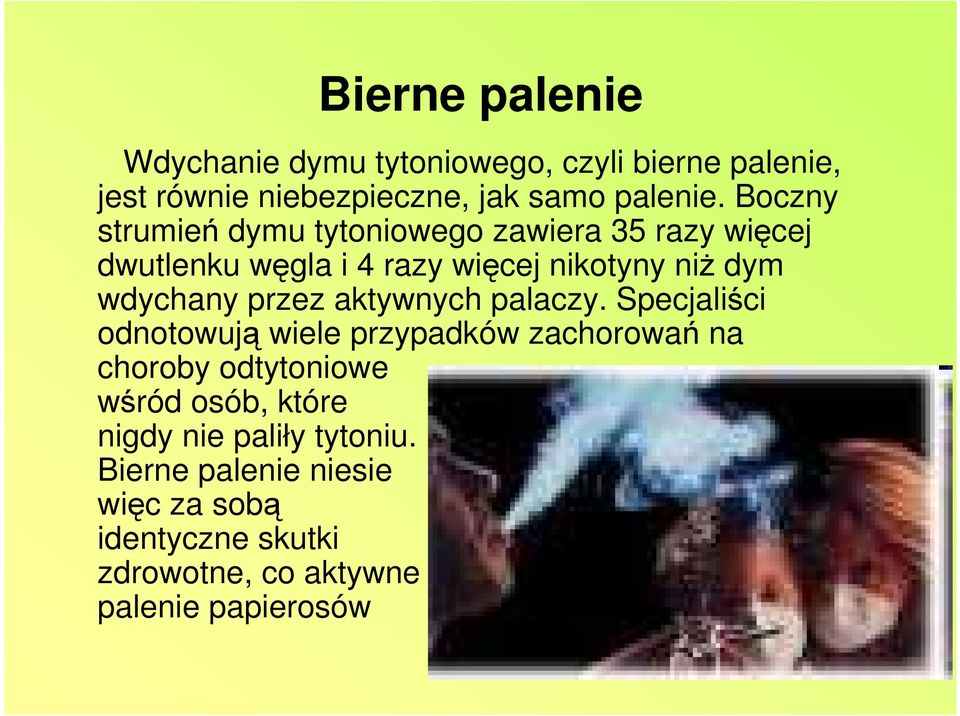 przez aktywnych palaczy.