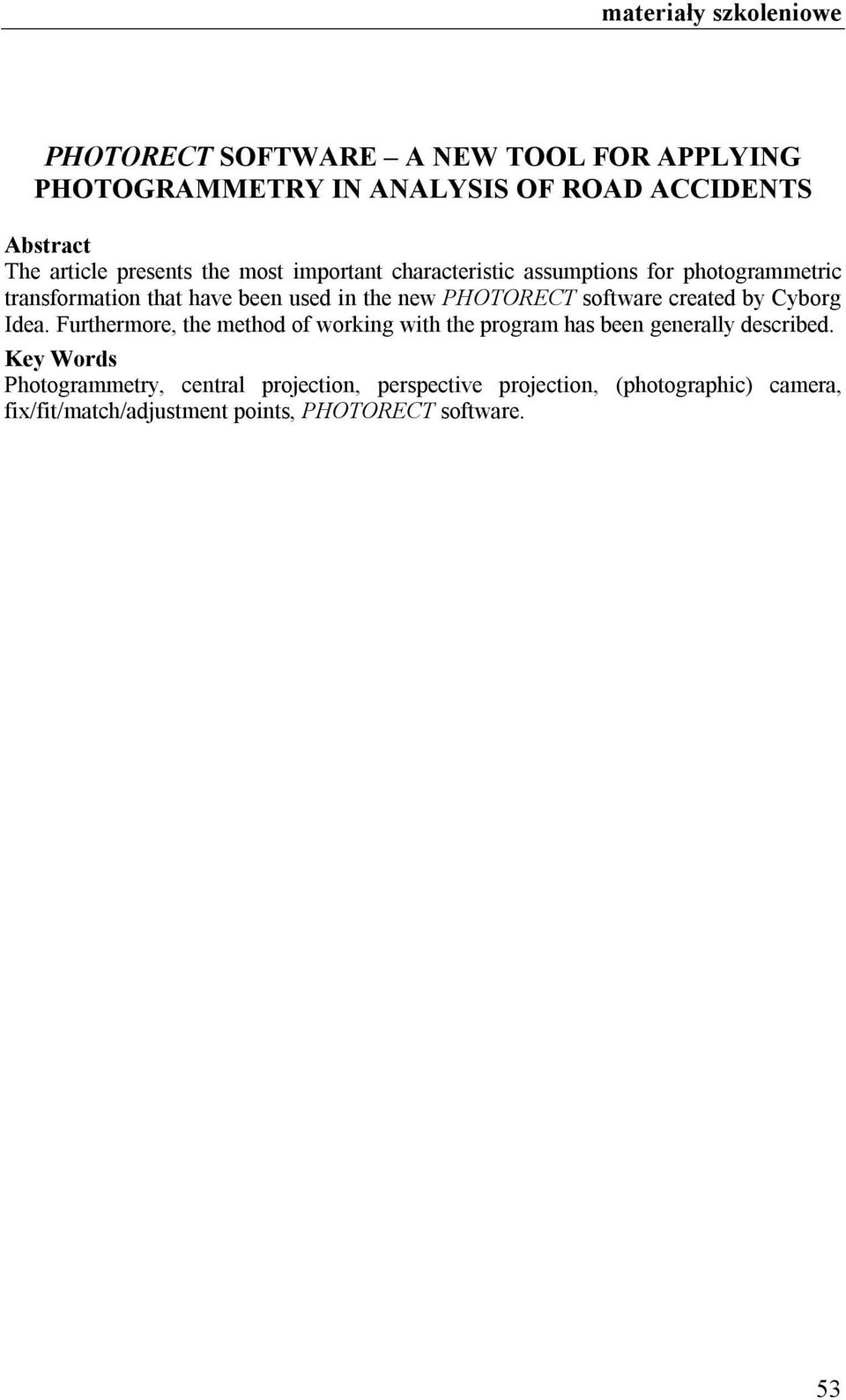 software created by Cyborg Idea. Furthermore, the method of working with the program has been generally described.