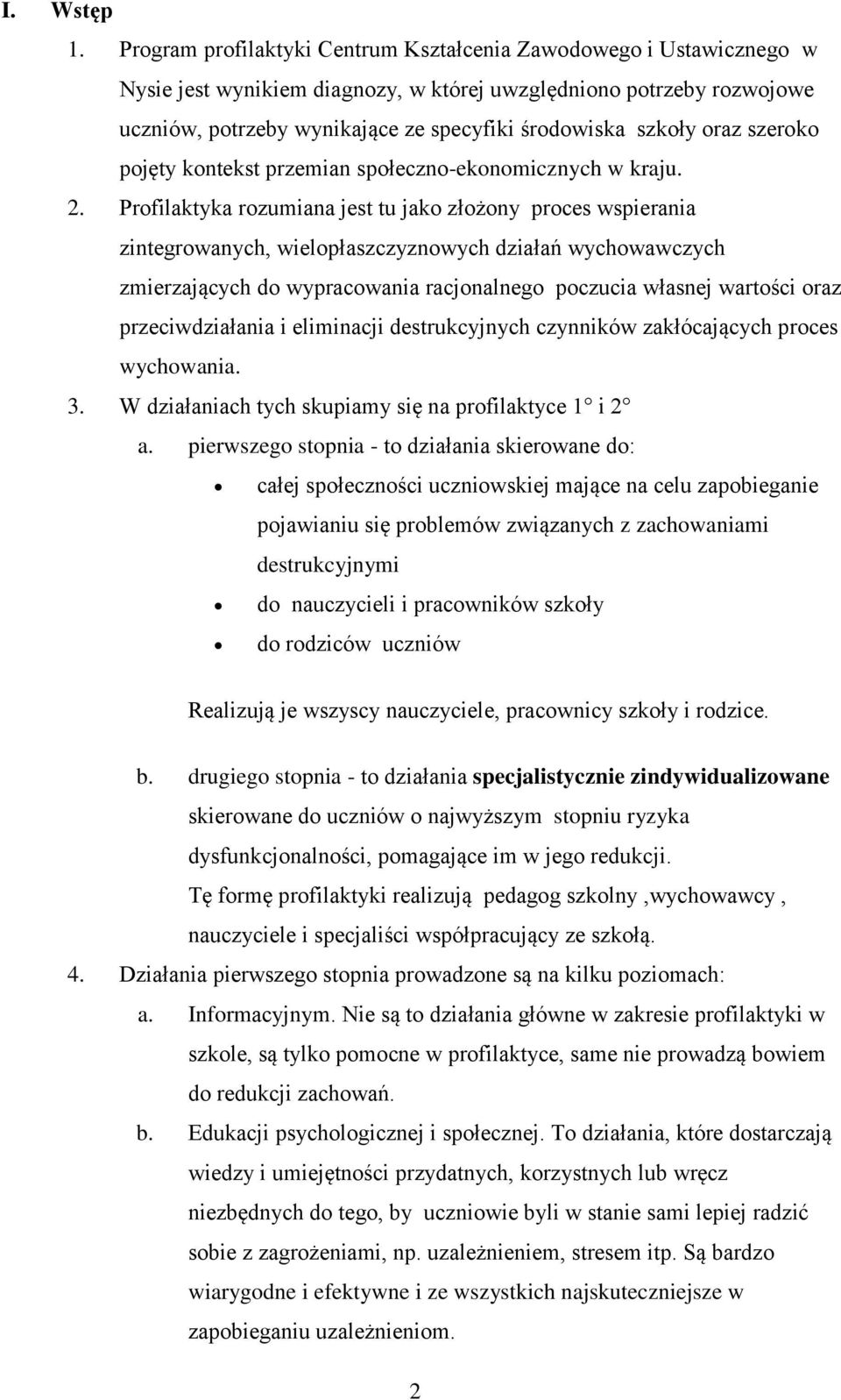 kntekst przemian spłeczn-eknmicznych w kraju. 2.