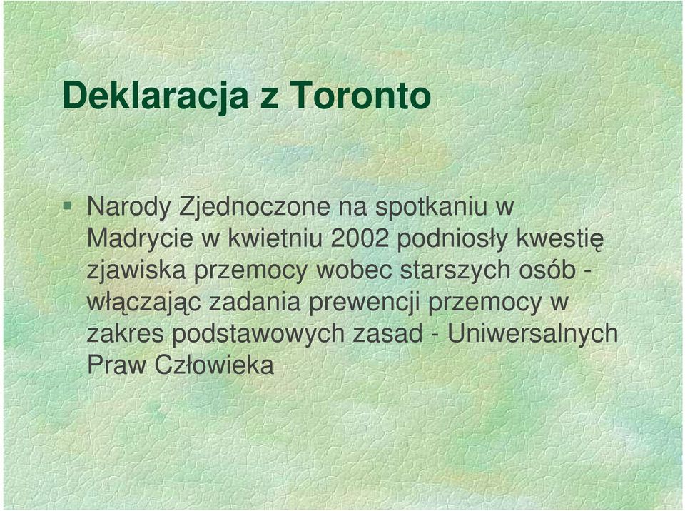 przemocy wobec starszych osób - włączając zadania