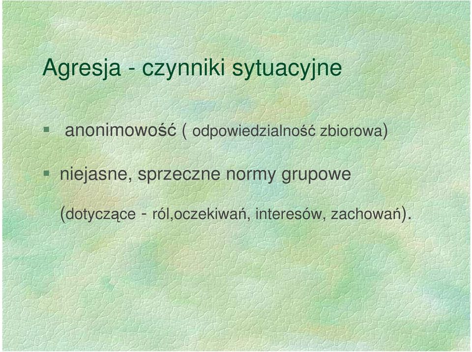 zbiorowa) niejasne, sprzeczne normy