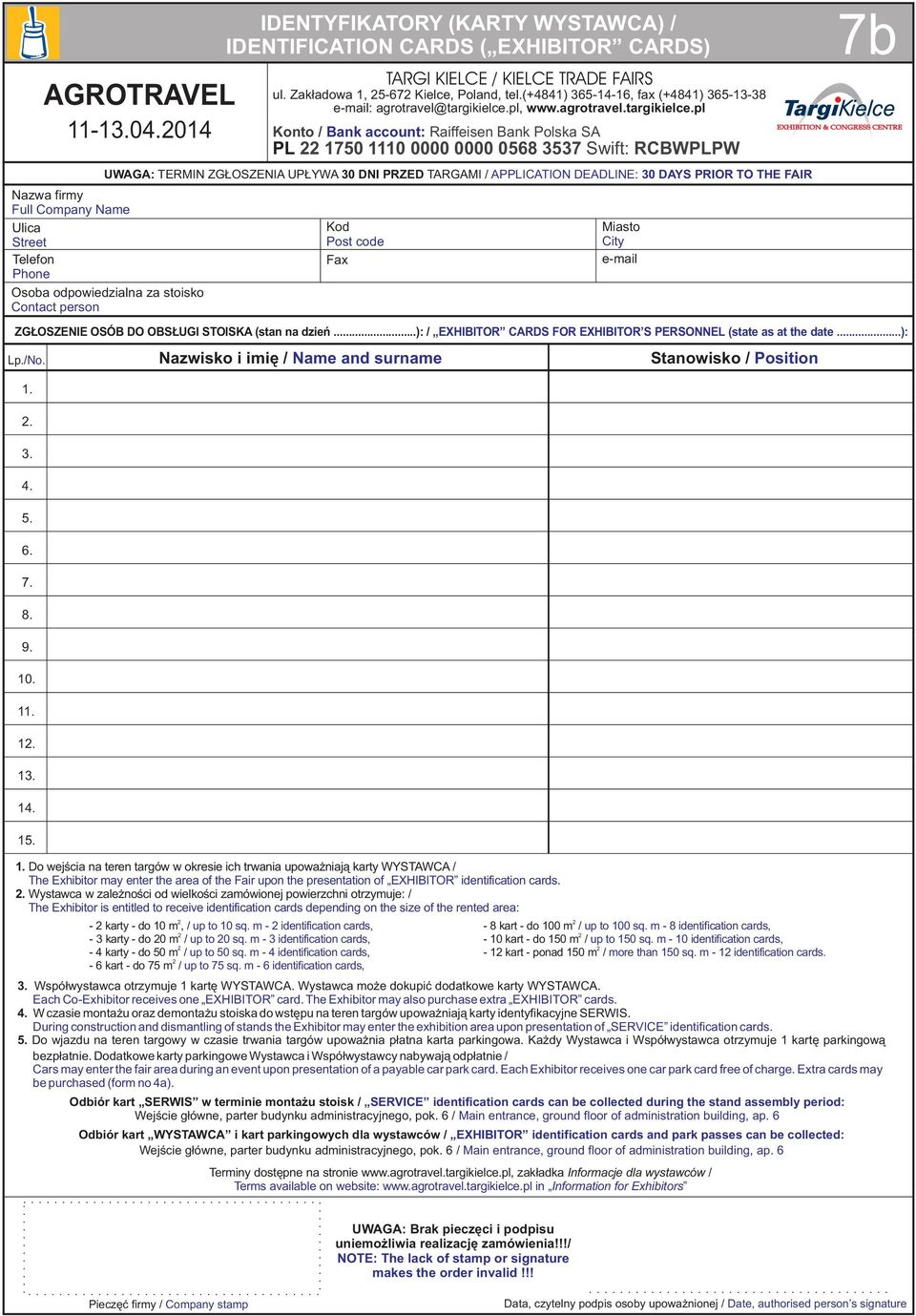 014 IDENTYFIKTORY (KRTY WYSTW) / IDENTIFITION RDS ( EXHIITOR RDS) ul. Zak³adowa 1, 5-67 Kielce, Poland, tel.