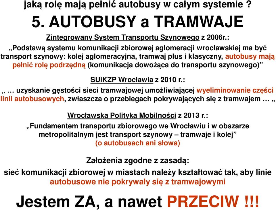 transportu szynowego) SUiKZP Wrocławia z 2010 r.