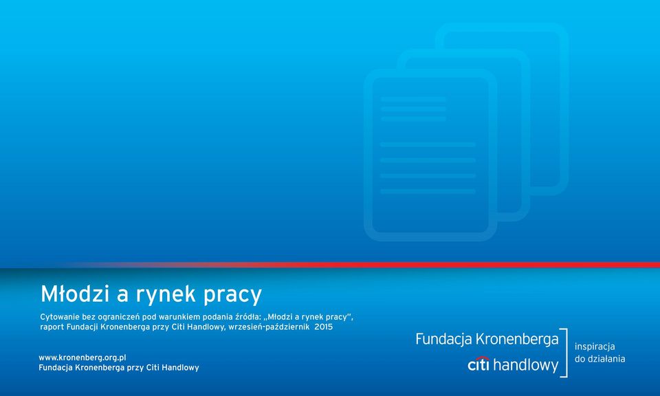 Młodzi a rynek pracy, raport Fundacji