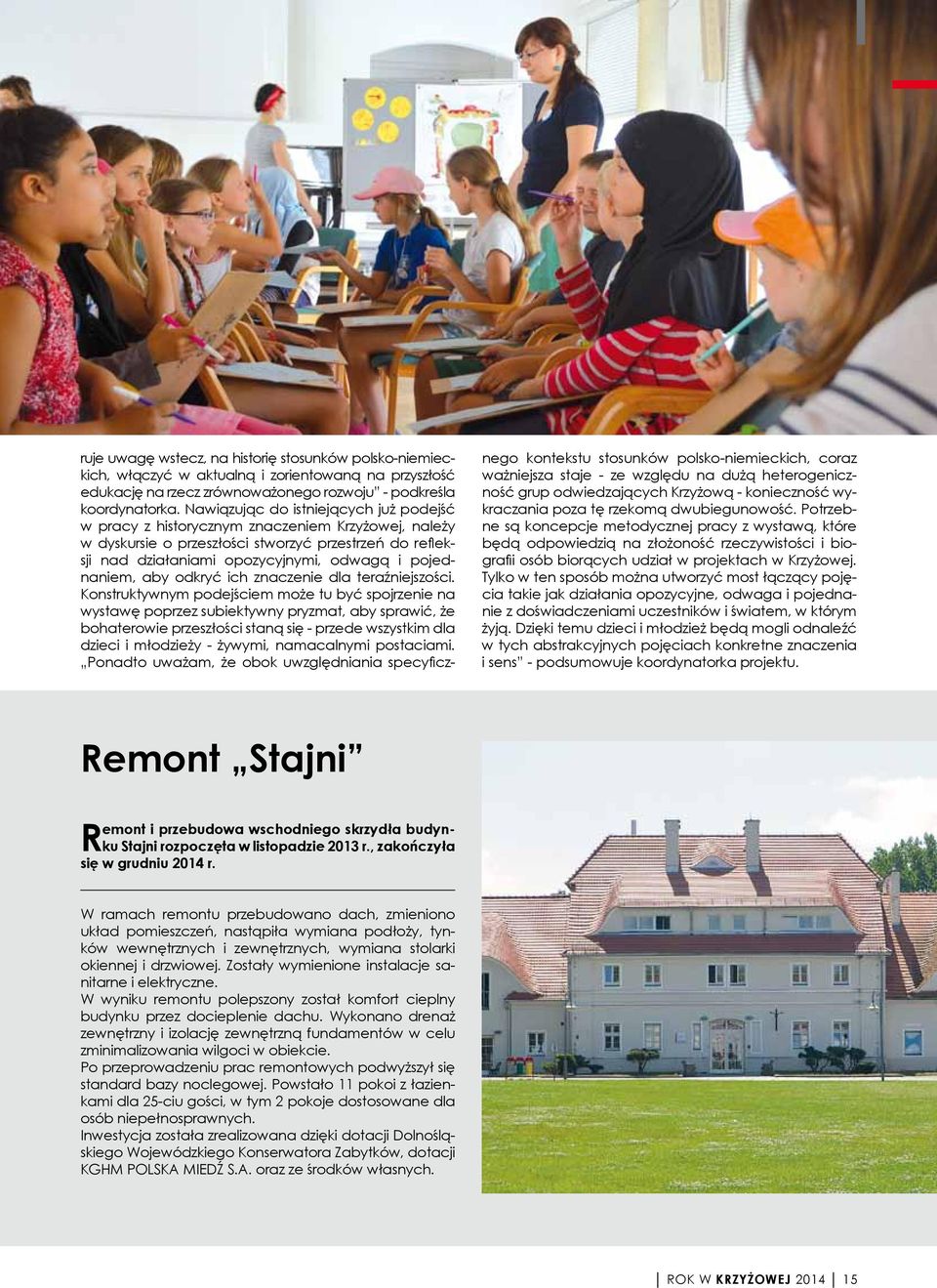 pojednaniem, aby odkryć ich znaczenie dla teraźniejszości.