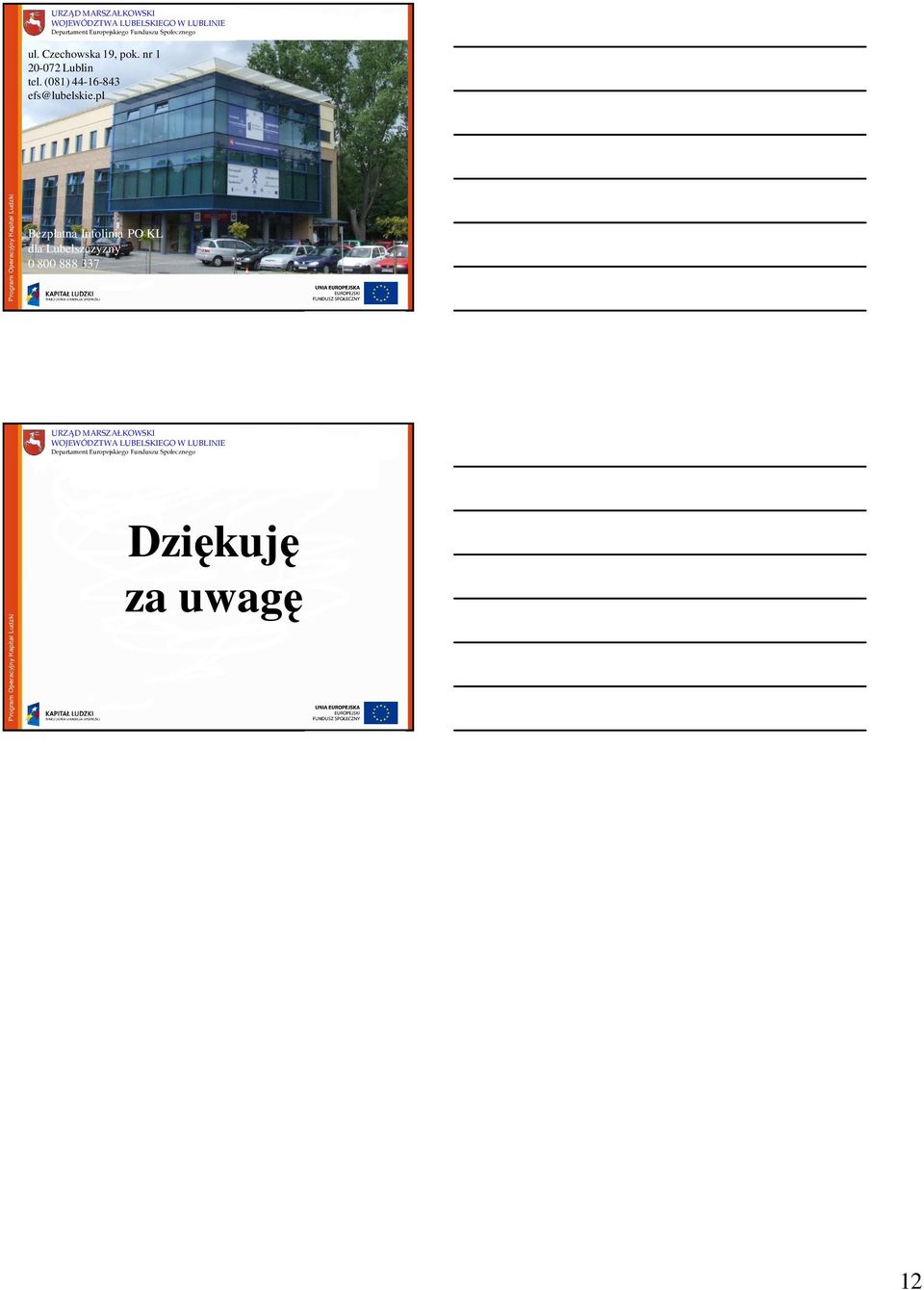 (081) 44-16-843 efs@lubelskie.