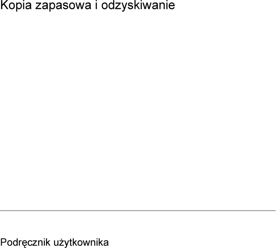 odzyskiwanie