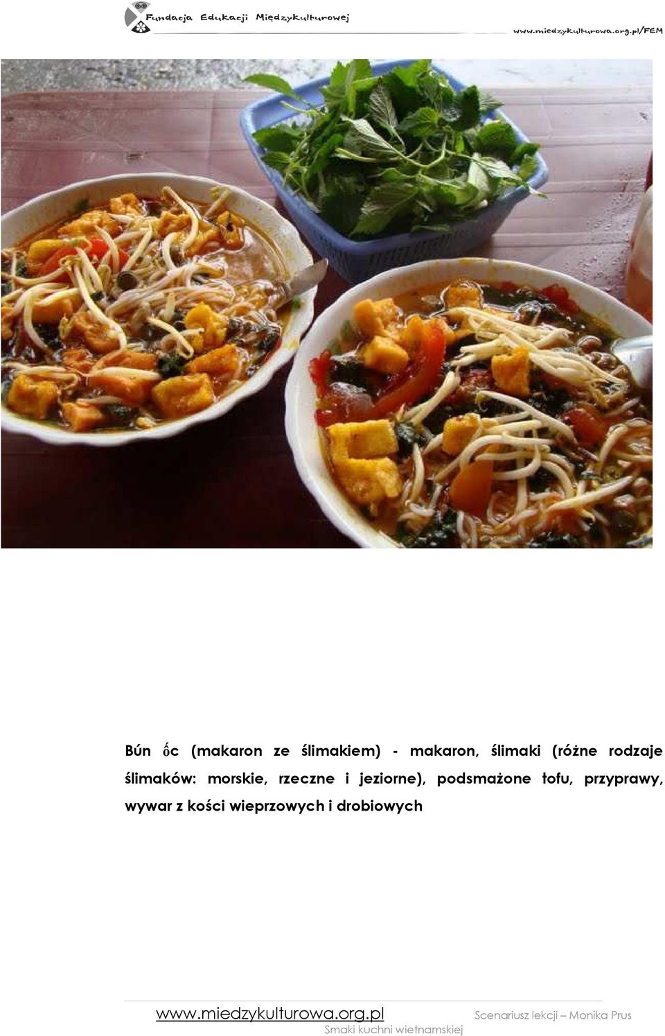 rzeczne i jeziorne), podsmaŝone tofu,