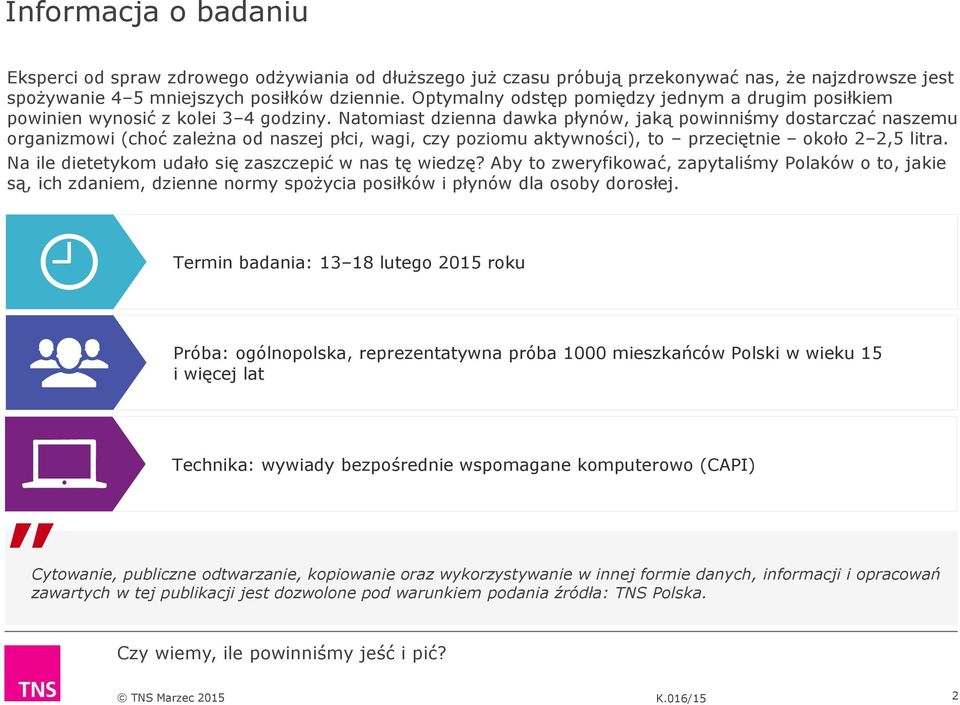 Natomiast dzienna dawka płynów, jaką powinniśmy dostarczać naszemu organizmowi (choć zależna od naszej płci, wagi, czy poziomu aktywności), to przeciętnie około 2 2,5 litra.