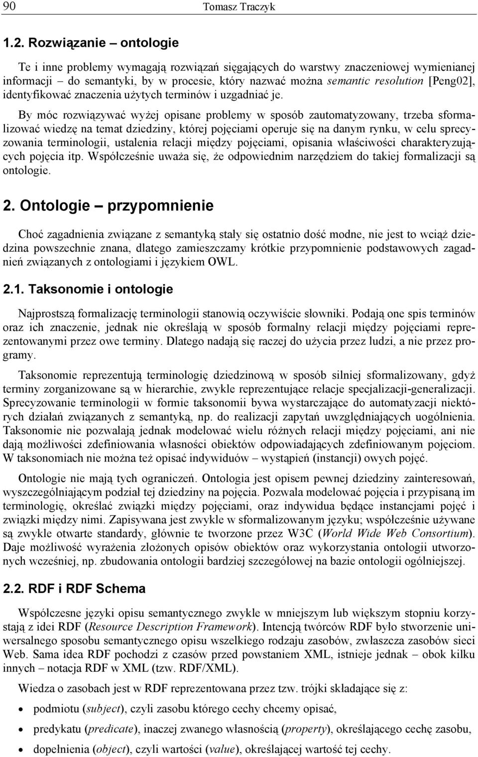 identyfikować znaczenia użytych terminów i uzgadniać je.