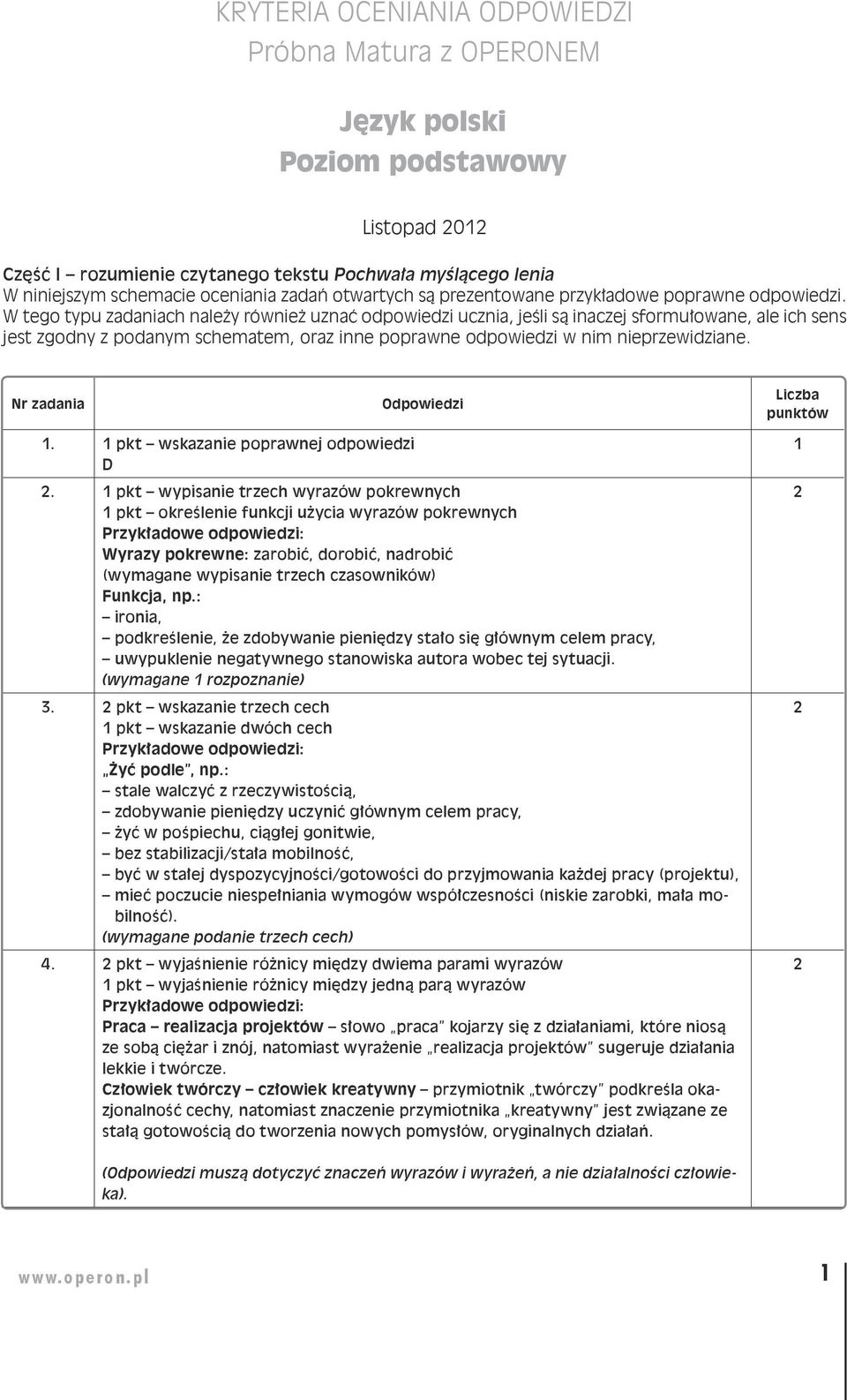 KRYTERIA OCENIANIA ODPOWIEDZI Próbna Matura z OPERONEM. Język polski Poziom  podstawowy - PDF Darmowe pobieranie