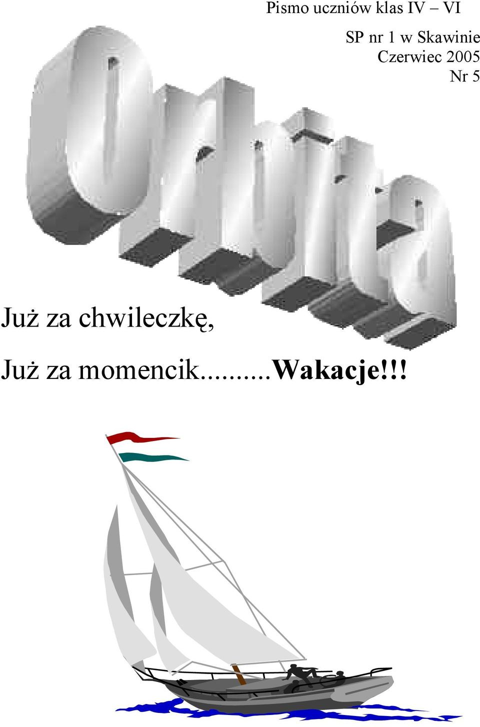 2005 Nr 5 Już za