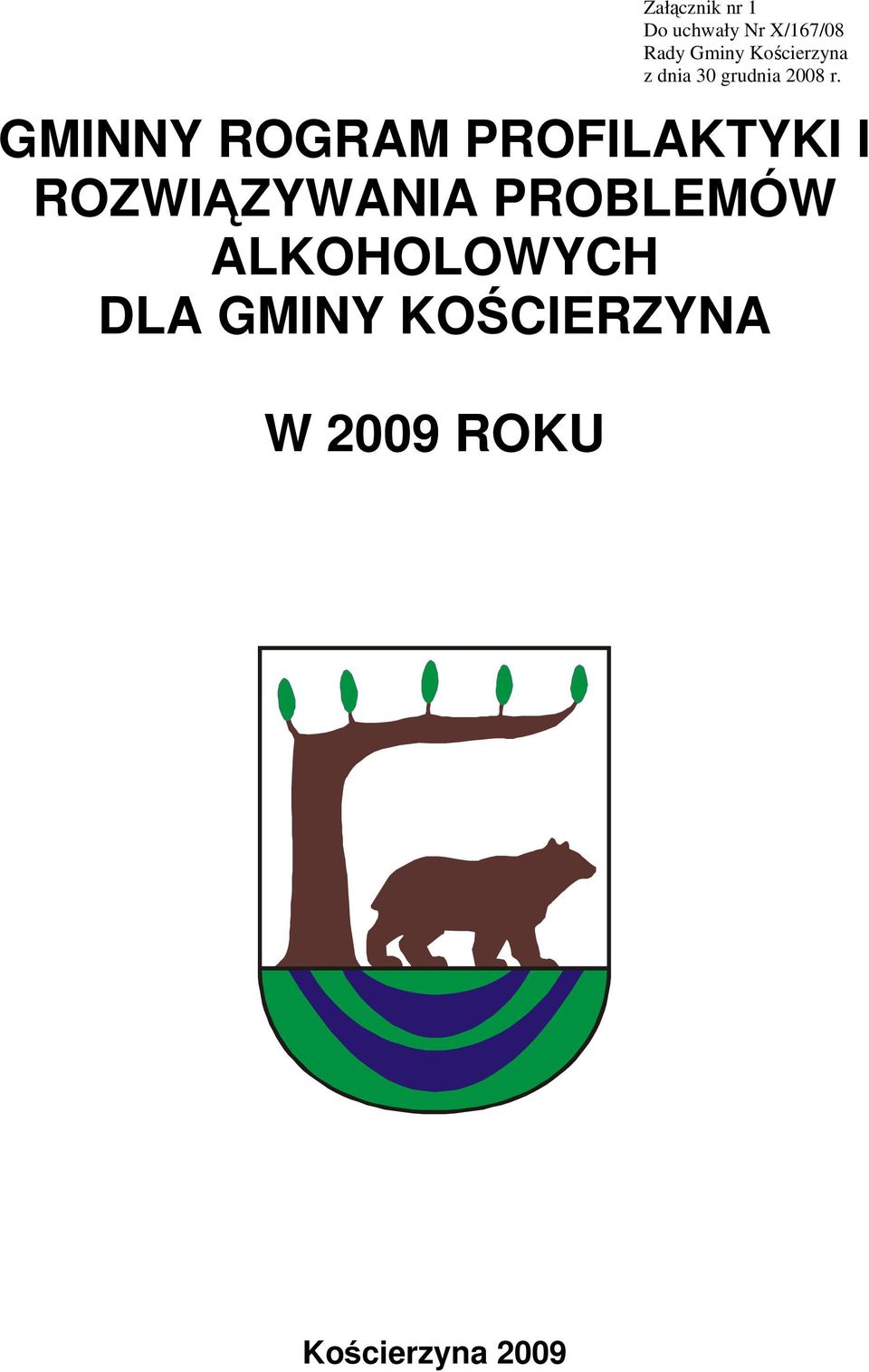 GMINNY ROGRAM PROFILAKTYKI I ROZWIĄZYWANIA