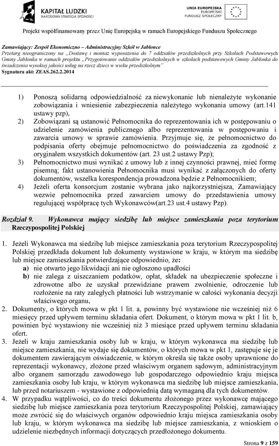 wniesienie zabezpieczenia należytego wykonania umowy (art.