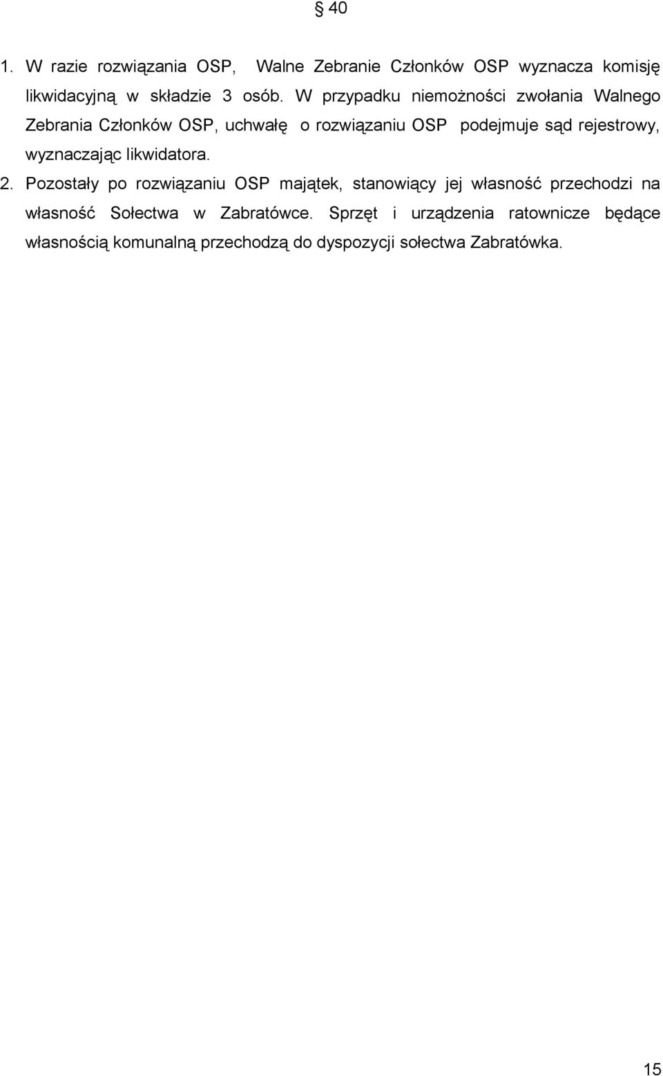wyznaczając likwidatora. 2.