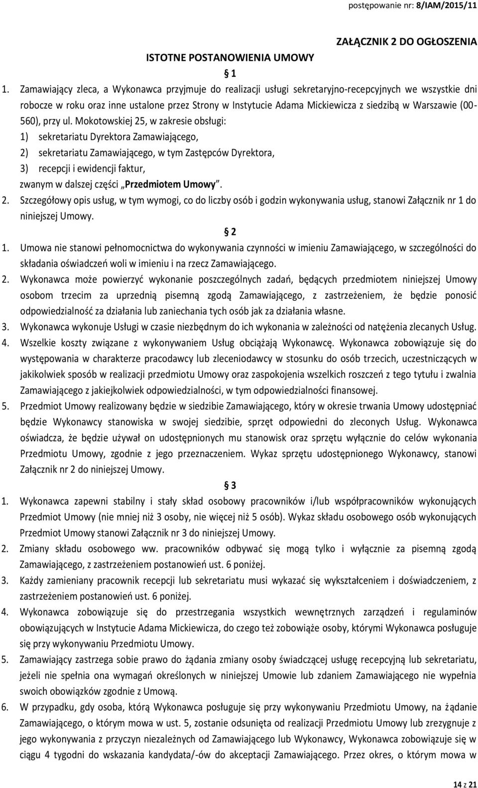 Warszawie (00-560), przy ul.