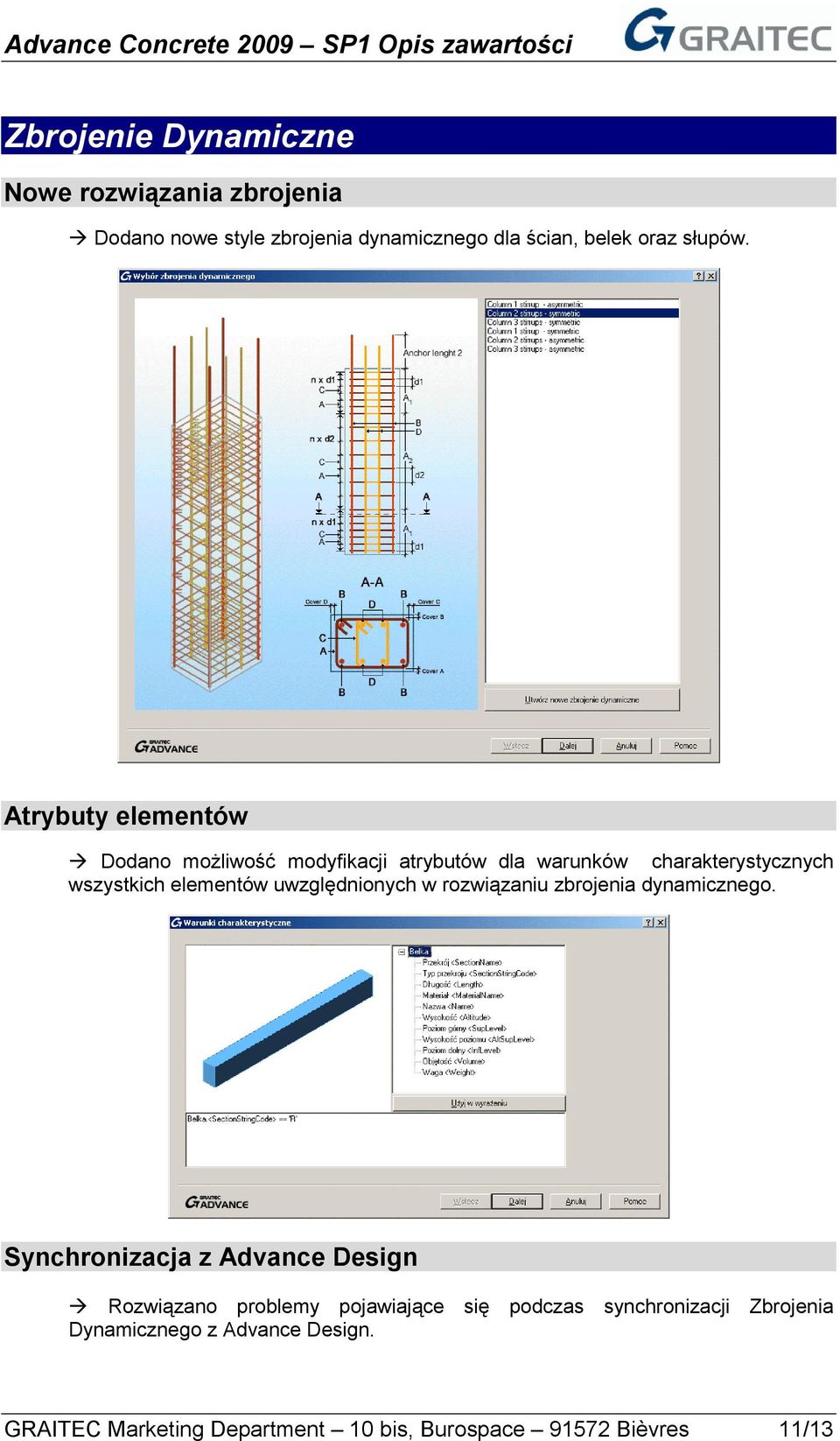 uwzględnionych w rozwiązaniu zbrojenia dynamicznego.