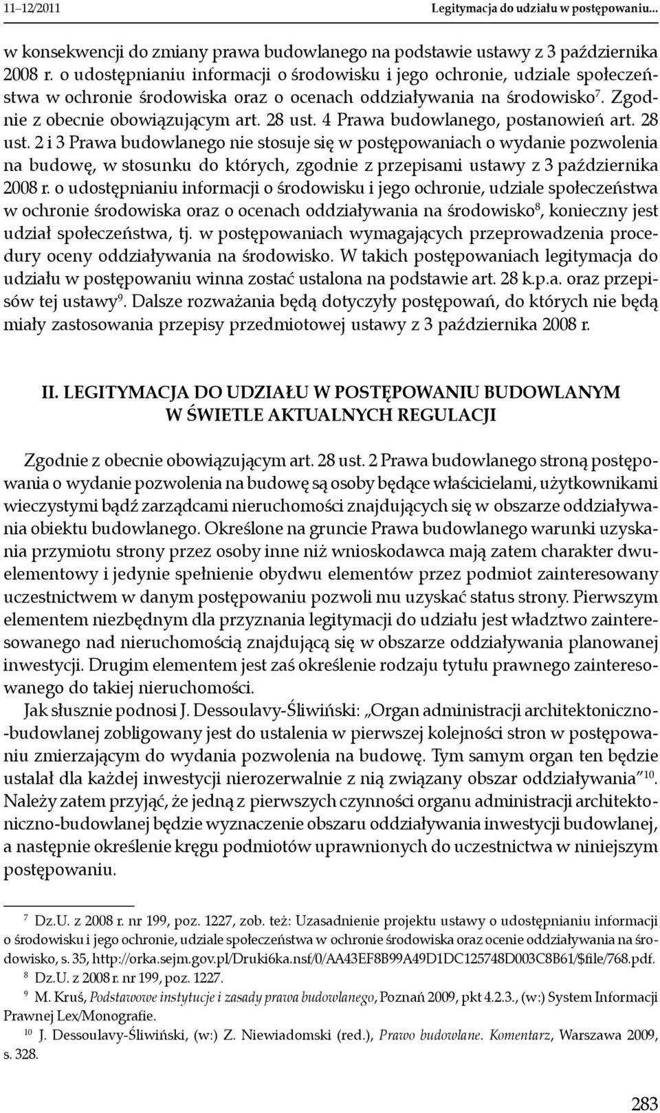 4 Prawa budowlanego, postanowień art. 28 ust.